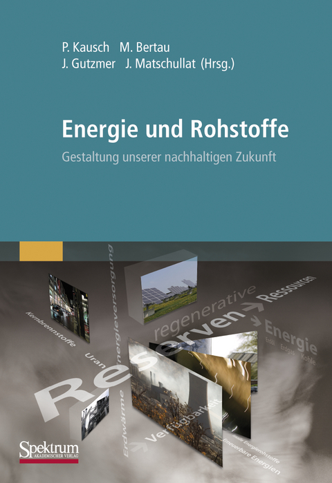 Energie und Rohstoffe - 