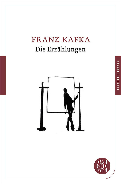 Die Erz&auml;hlungen - Franz Kafka