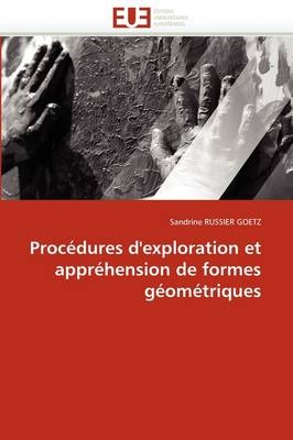 Proc�dures d'Exploration Et Appr�hension de Formes G�om�triques -  Russier Goetz-S