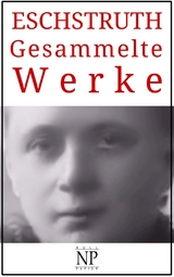 Nataly von Eschstruth &ndash; Gesammelte Werke - Nataly Von Eschstruth