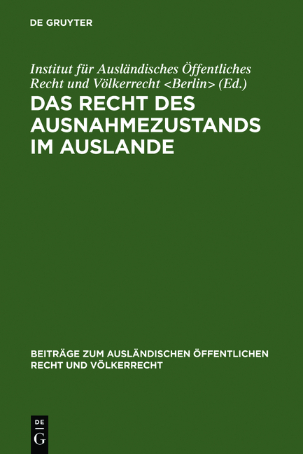 Das Recht des Ausnahmezustands im Auslande - 