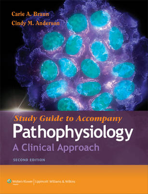 Study Guide to Accompany Pathophysiology