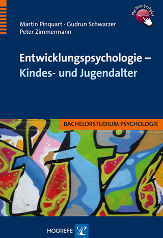 Entwicklungspsychologie – Kindes- und Jugendalter