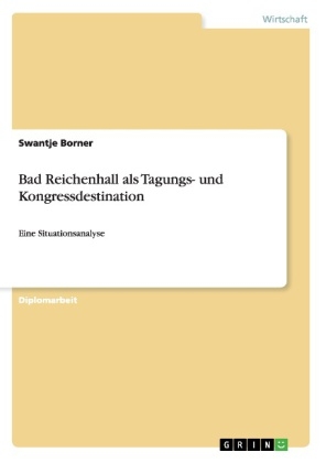 Bad Reichenhall als Tagungs- und Kongressdestination