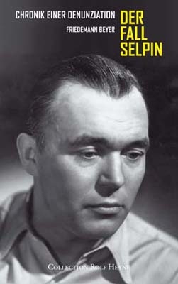 Der Fall Selpin - Friedemann Beyer