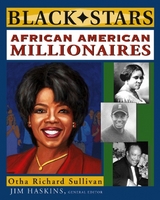 African American Millionaires - Otha Richard Sullivan