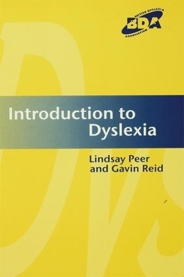 Introduction to Dyslexia - Lindsay Peer, Gavin Reid
