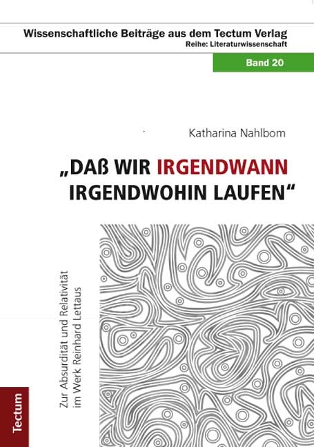 "Da&szlig; wir irgendwann irgendwohin laufen" - Katharina Nahlbom