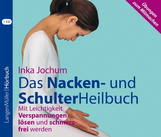 Das Nacken- und SchulterHeilbuch (CD)