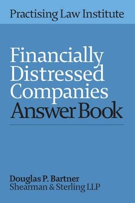 Financially Distressed Companies Answer Book 2016