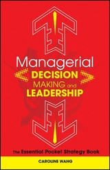 Managerial Decision Making Leadership - Caroline Wang