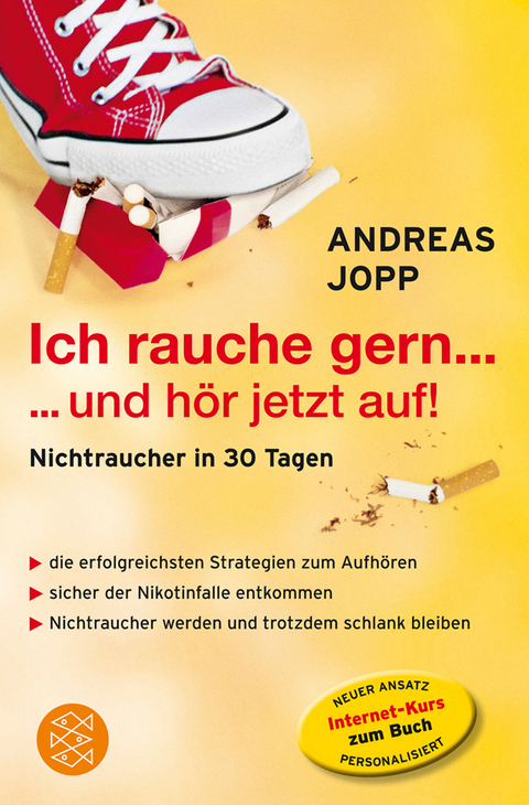 Ich rauche gern ... und h&ouml;r jetzt auf - Andreas Jopp