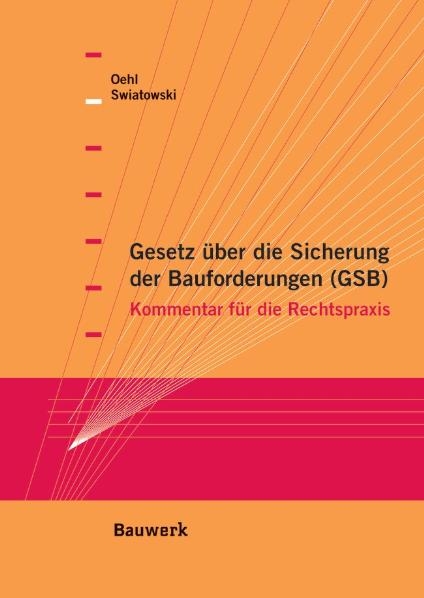 Gesetz &uuml;ber die Sicherung der Bauforderungen