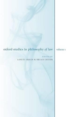 Oxford Studies in Philosophy of Law: Volume 1 - 