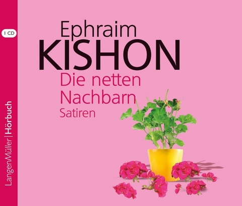 Die netten Nachbarn (CD) - Ephraim Kishon, Hartmut Neugebauer