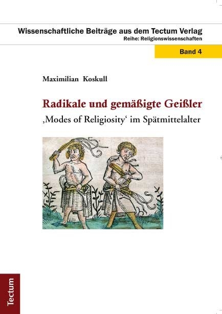 Radikale und gem&auml;&szlig;igte Gei&szlig;ler - Maximilian Koskull