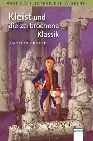 Kleist und die zerbrochene Klassik
