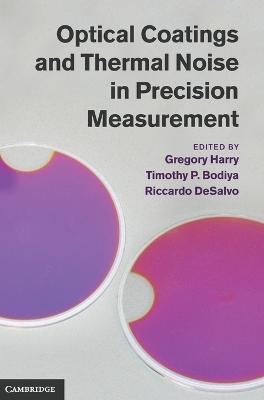 Optical Coatings and Thermal Noise in Precision Measurement