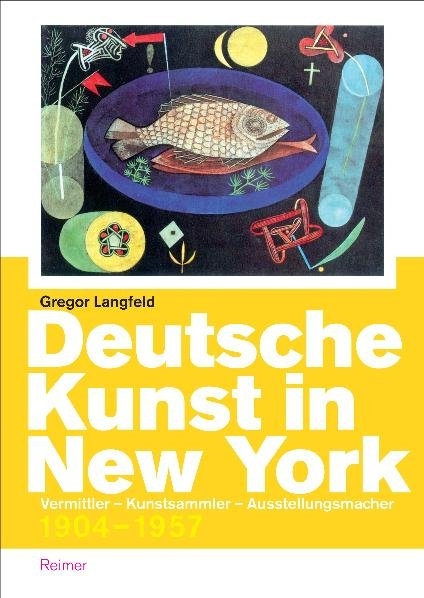 Deutsche Kunst in New York - Gregor Langfeld