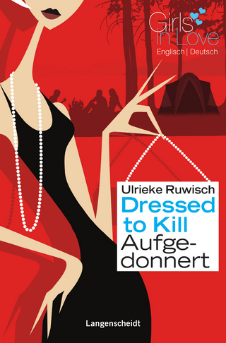 Dressed to Kill - Aufgedonnert