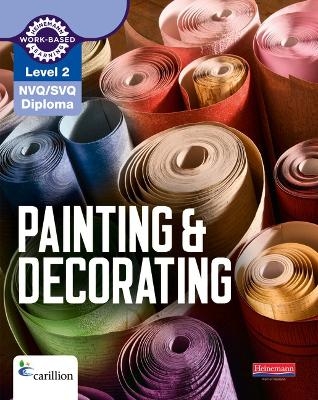 Level 2 NVQ/SVQ Diploma Painting and Decorating Candidate Handbook 3rd edition