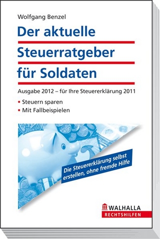 Der aktuelle Steuerratgeber für Soldaten