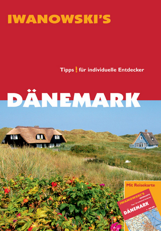 Dänemark - Reiseführer von Iwanowski