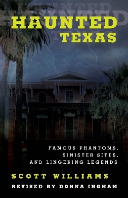 Haunted Texas - Scott Williams