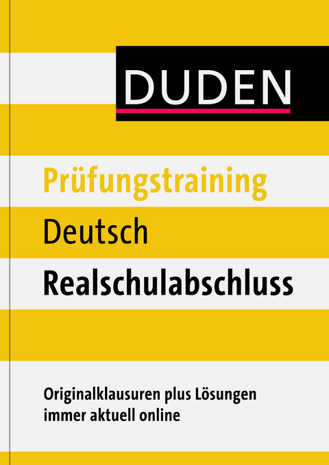 Pr&uuml;fungstraining Deutsch Realschulabschluss - Felix Rieckmann, Birgit K&ouml;lmel, Birgit Hock, Anja Steinhauer