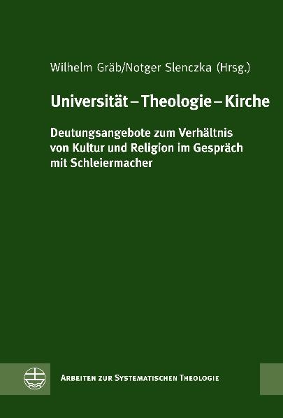 Universit&auml;t &ndash; Theologie &ndash; Kirche - 