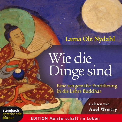 Wie die Dinge sind - Lama Ole Nydahl