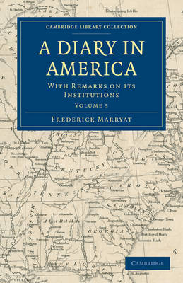 A Diary in America - Frederick Marryat