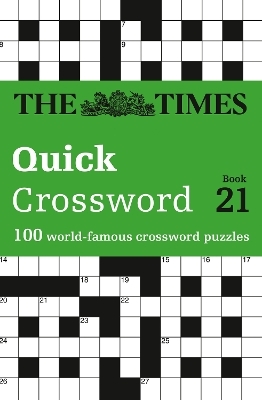 The Times Quick Crossword Book 21 -  The Times Mind Games, John Grimshaw