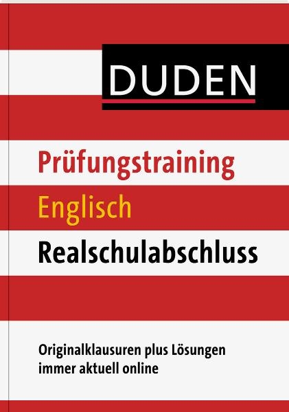 Pr&uuml;fungstraining Englisch Realschulabschluss - Annette Schomber, Birgit Hock, Linda Strehl, Felix Rieckmann