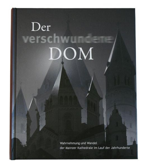 Der verschwundene Dom.