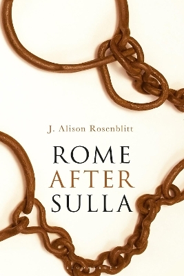 Rome after Sulla - J. Alison Rosenblitt