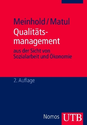Qualit&auml;tsmanagement - Marianne Meinhold, Christian Matul