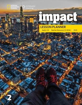 Impact 2: Lesson Planner with MP3 Audio CD, Teacher Resource CD-ROM, and DVD - Katherine Stannett