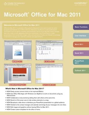 Microsoft® Office 2011 for Mac CourseNotes
