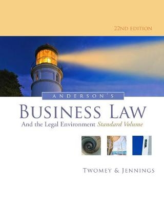 Anderson's Business Law and the Legal Environment, Standard Volume - David Twomey, Marianne Jennings