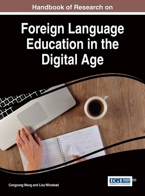 Handbook of Research on Foreign Language Education in the Digital Age - 