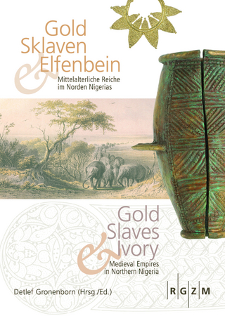 Gold, Sklaven und Elfenbein - Gold, Slaves and Ivory