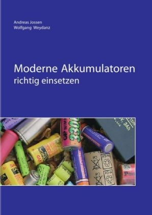 Moderne Akkumulatoren richtig einsetzen