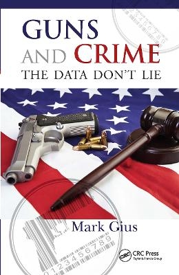 Guns and Crime - Mark Gius