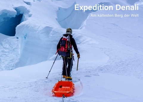 Expedition Denali - Patrick Stoll