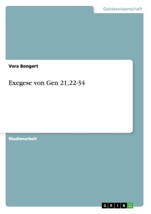 Exegese von Gen 21,22-34