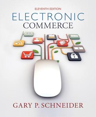 Electronic Commerce - Gary Schneider