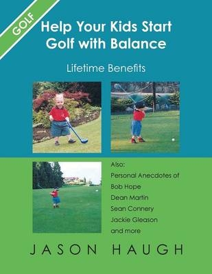 Help Your Kids Start Golf with Balance