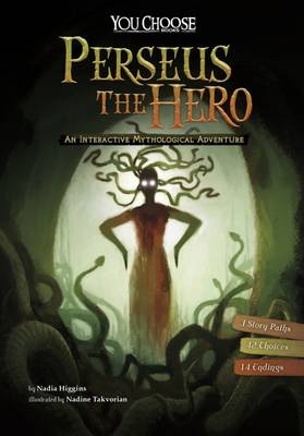 Perseus the Hero - Nadia Higgins