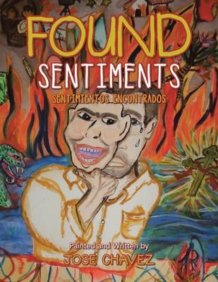 Found Sentiments - Jose Chavez